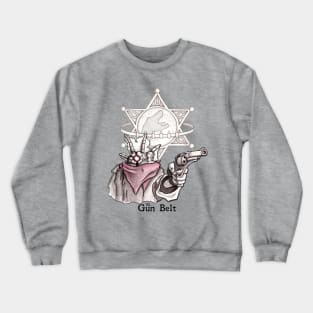 The Gun Belt #1 Crewneck Sweatshirt